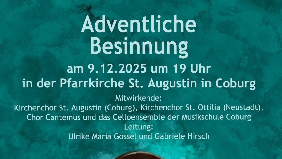 St. Augustin Coburg Adventliche Besinnung 09.12.2025