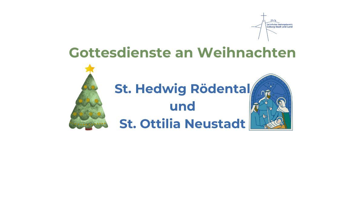 Terminplan Gottesdienste Weihnachten 2025 Rödental und Neustadt