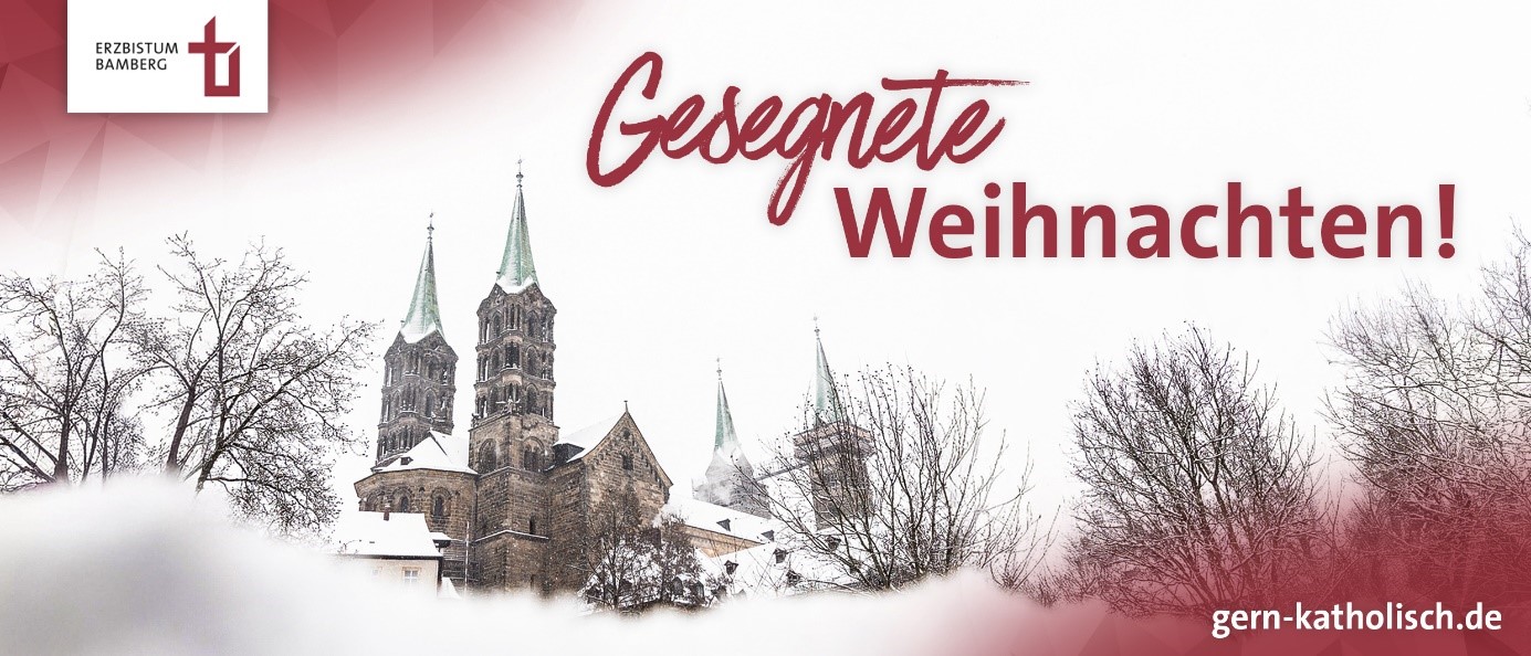 Weihnachtsgruß Erzbistum Bamberg